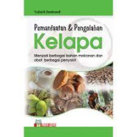 Pemanfaatan Dan Pengelolaan Kelapa