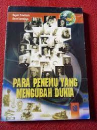 Para Penemu yang Mengubah Dunia