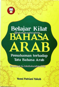 Belajar Kiat Bahasa Arab : Pemahaman Tata Bahasa Arab