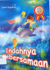 Indahnya Kebersamaan