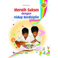 Meraih Sukses dengan Hidup Berdisiplin