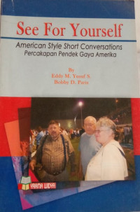 See For Yourself! American Style Short Conversations