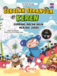 Sekolah serangga keren : kumbang macan ingin menjadi juara