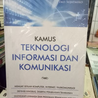 Kamus Teknologi Informasi dan Komunikasi