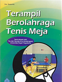 Terampil Berolahraga Tenis Meja