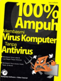 100 % Ampuh Membasmi Virus Komputer Tanpa Antivirus